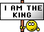 i'm the king !